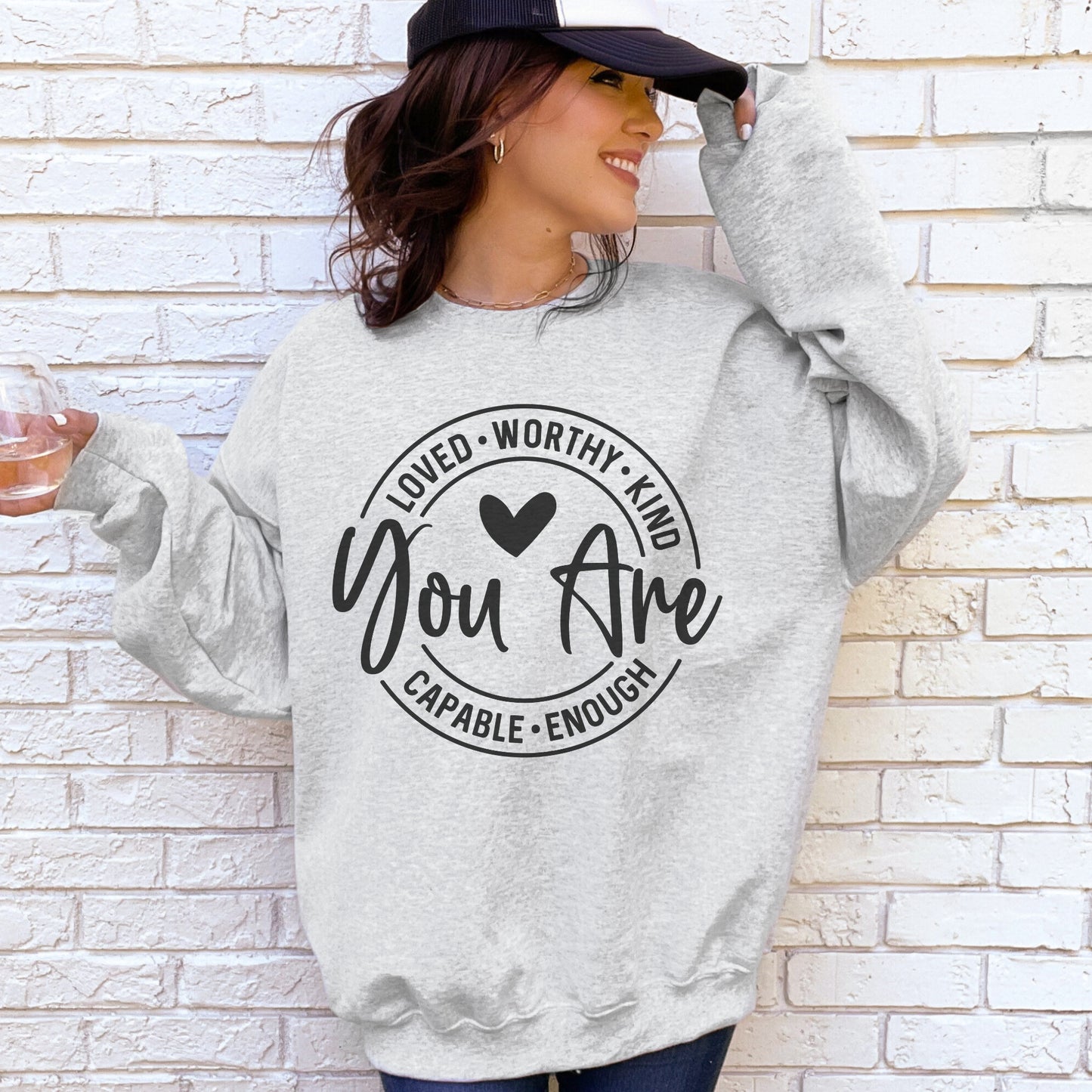 You Are Enough Sweatshirt | Positive Affirmation Crewneck