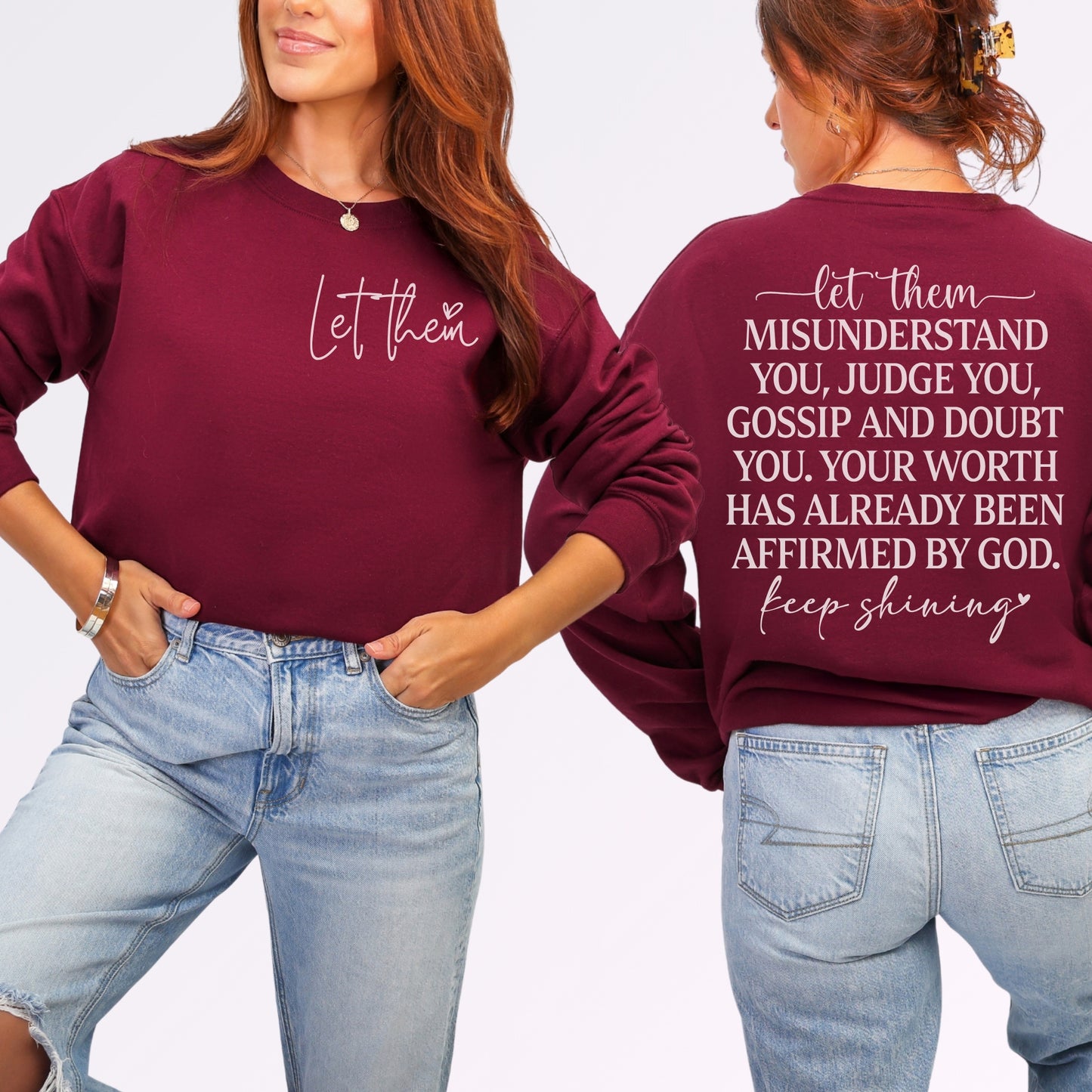Let Them Sweatshirt | Faith-Based Affirmation Graphic Crewneck