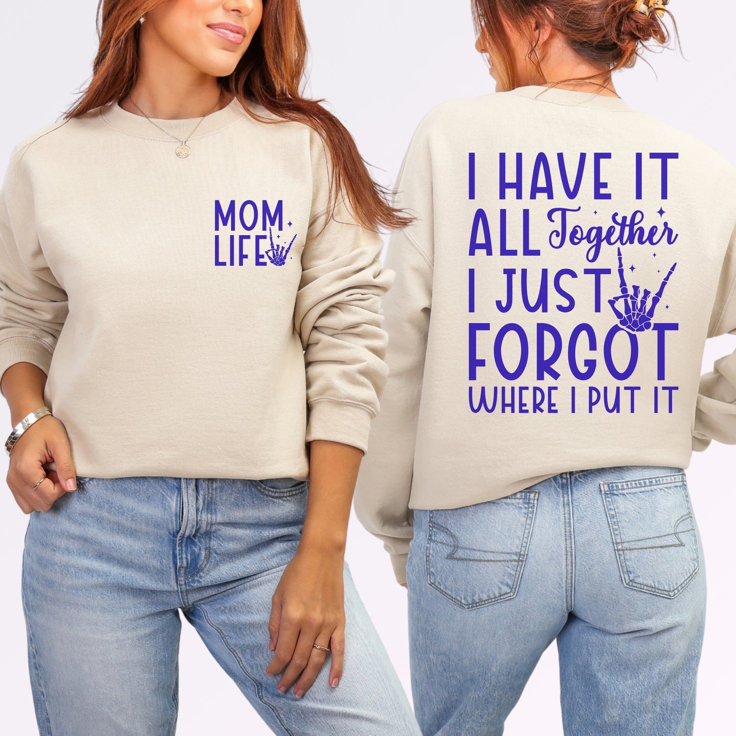 Mom Life Sweatshirt | Funny Front & Back Mom Graphic Crewneck