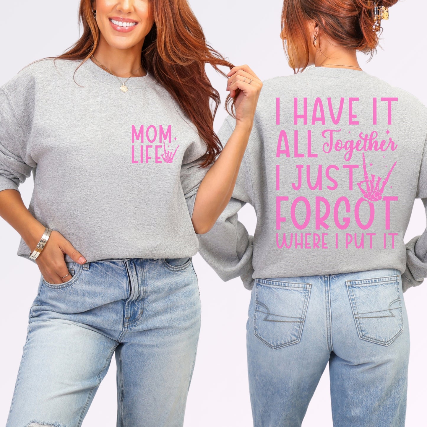Mom Life Sweatshirt | Funny Front & Back Mom Graphic Crewneck