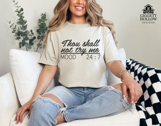 Thou Shall Not Try Me T-Shirt | Gildan Softstyle Unisex Tee
