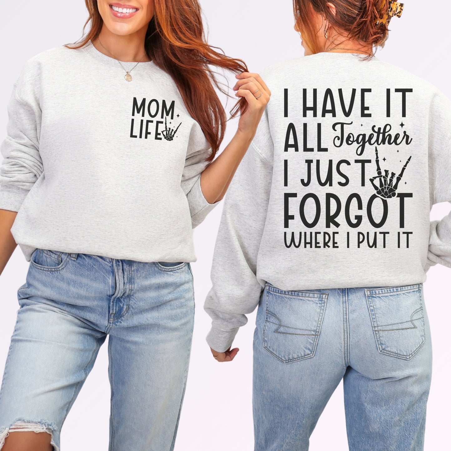 Mom Life Sweatshirt | Funny Front & Back Mom Graphic Crewneck