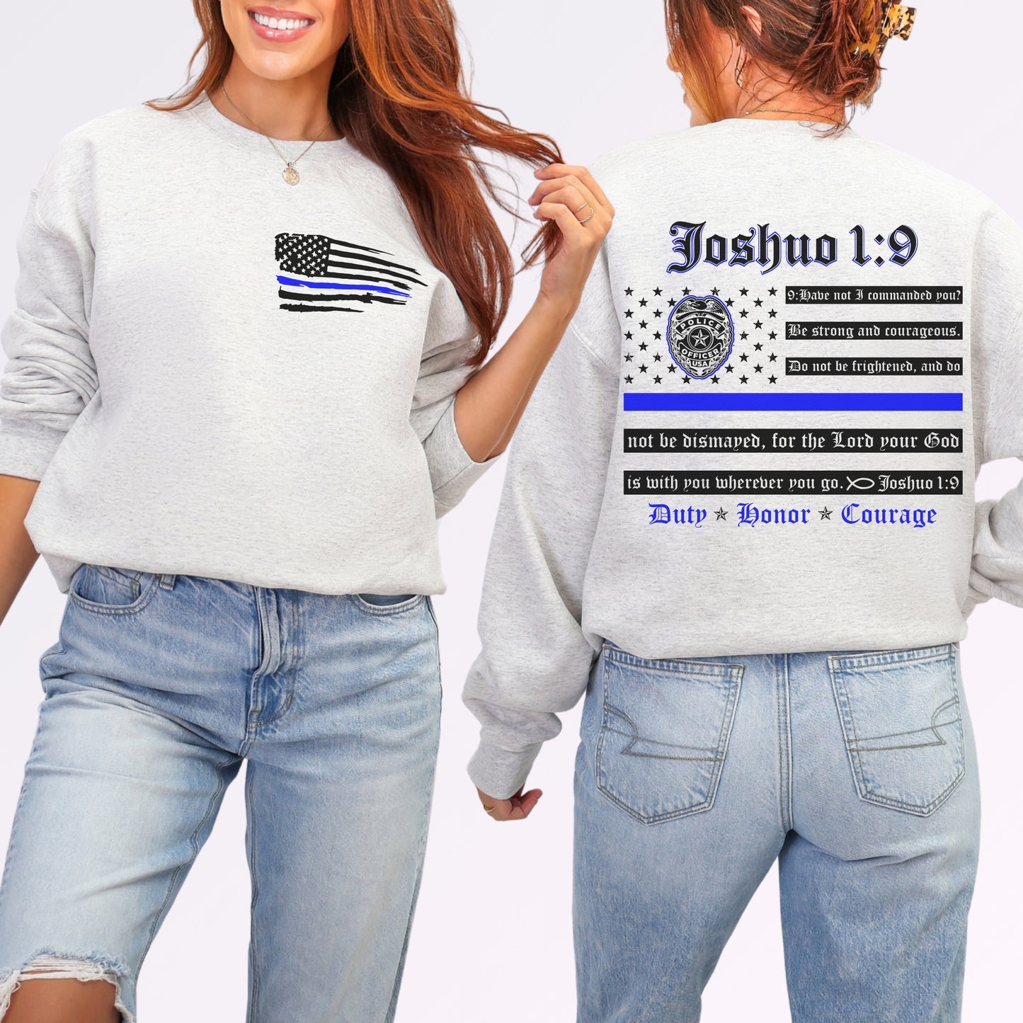 “Joshua 1:9 — Duty, Honor, Courage” Thin Blue Line Crewneck | Patriot Collection