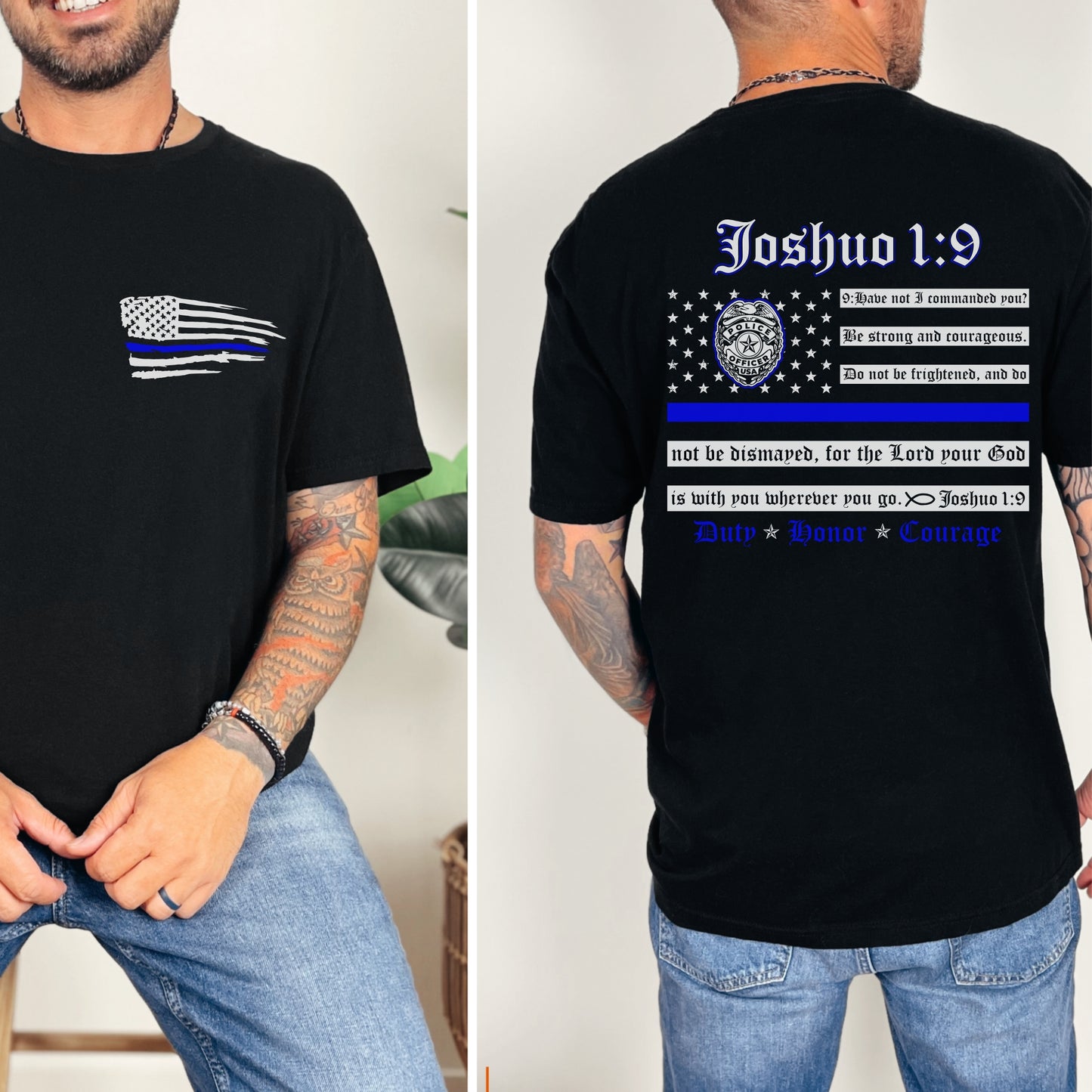 “Joshua 1:9 — Duty, Honor, Courage” Thin Blue Line T-Shirt | Patriot Collection