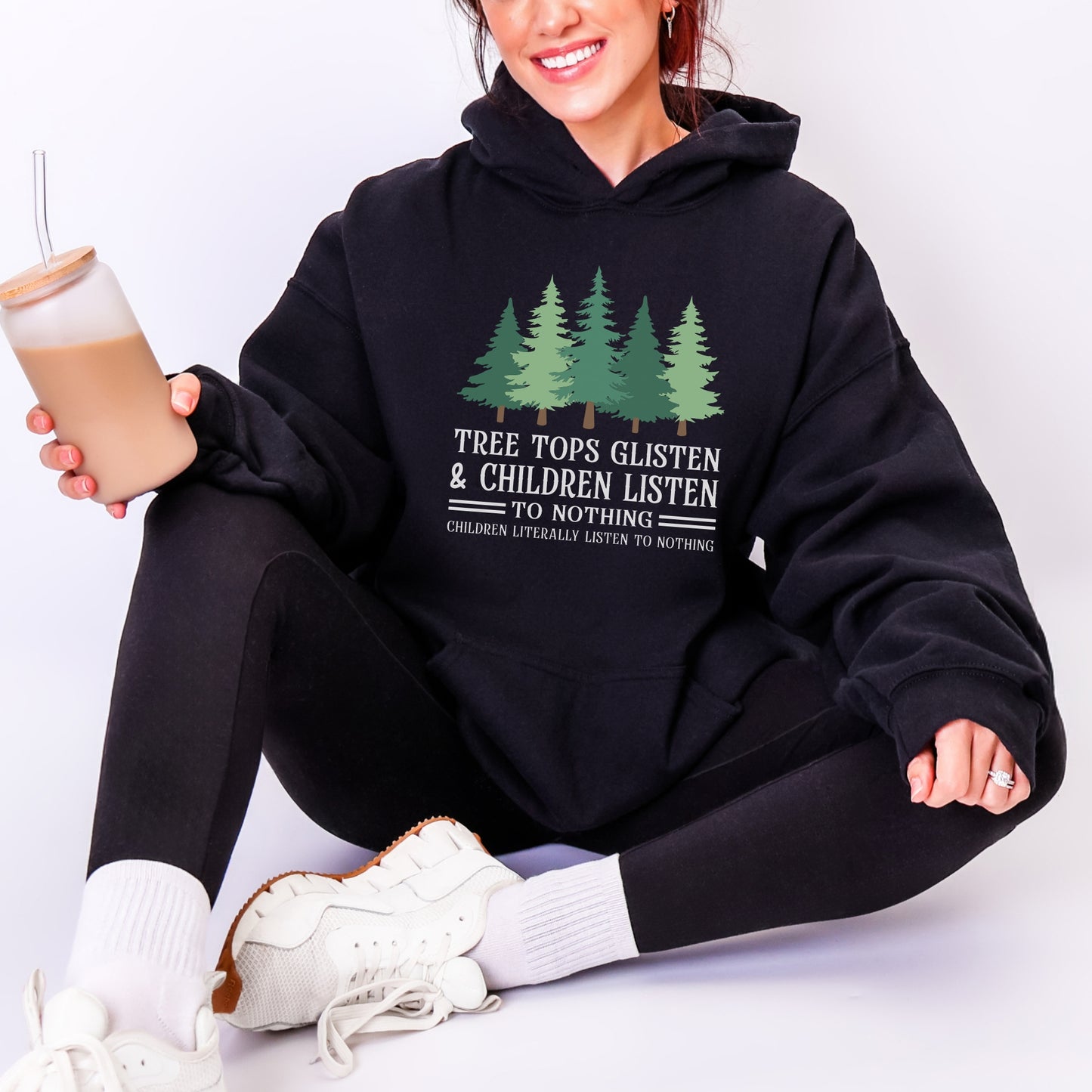 Tree Tops Glisten & Children Listen Hoodie