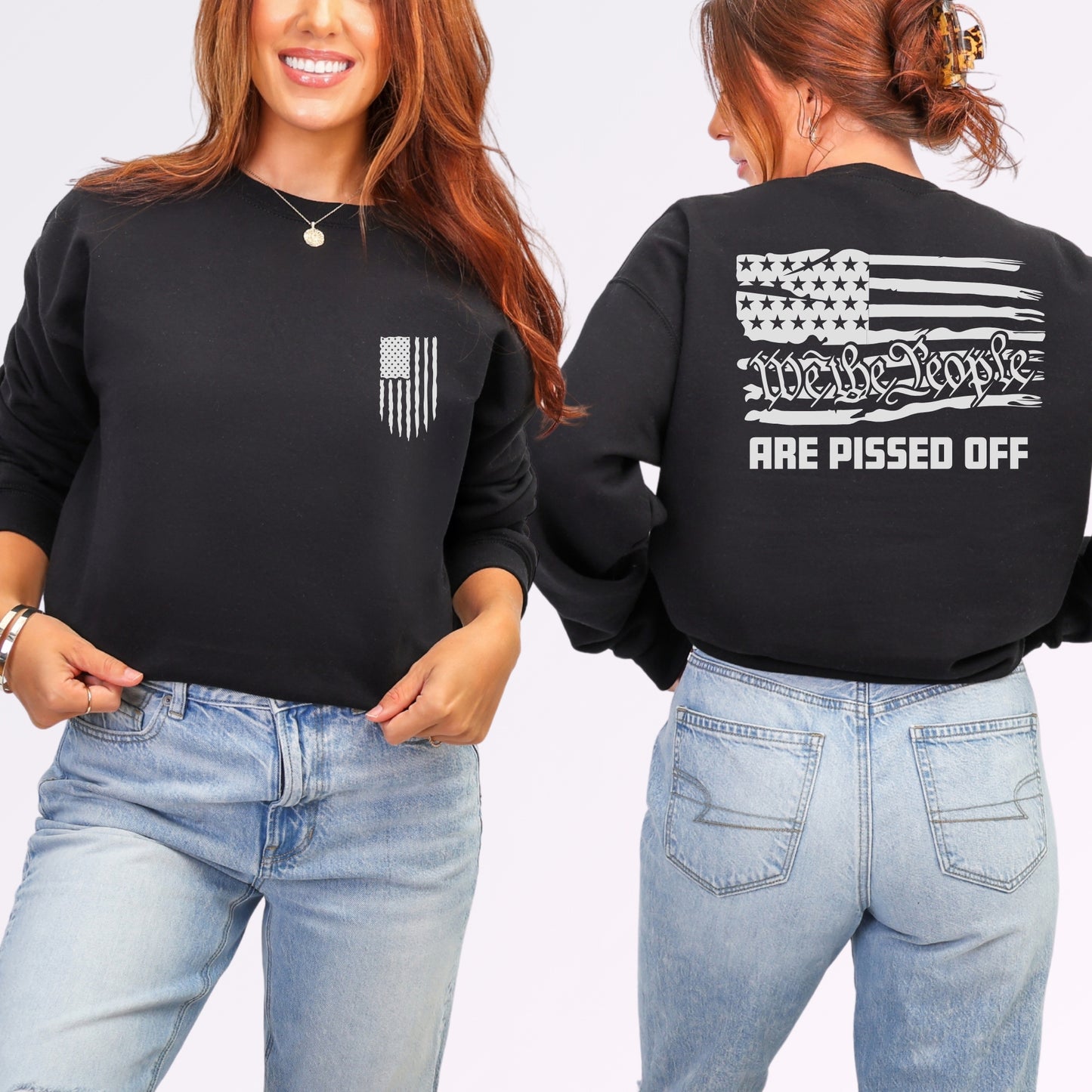 “We the People Are Pissed Off” Crewneck Sweatshirt | Patriot Collection