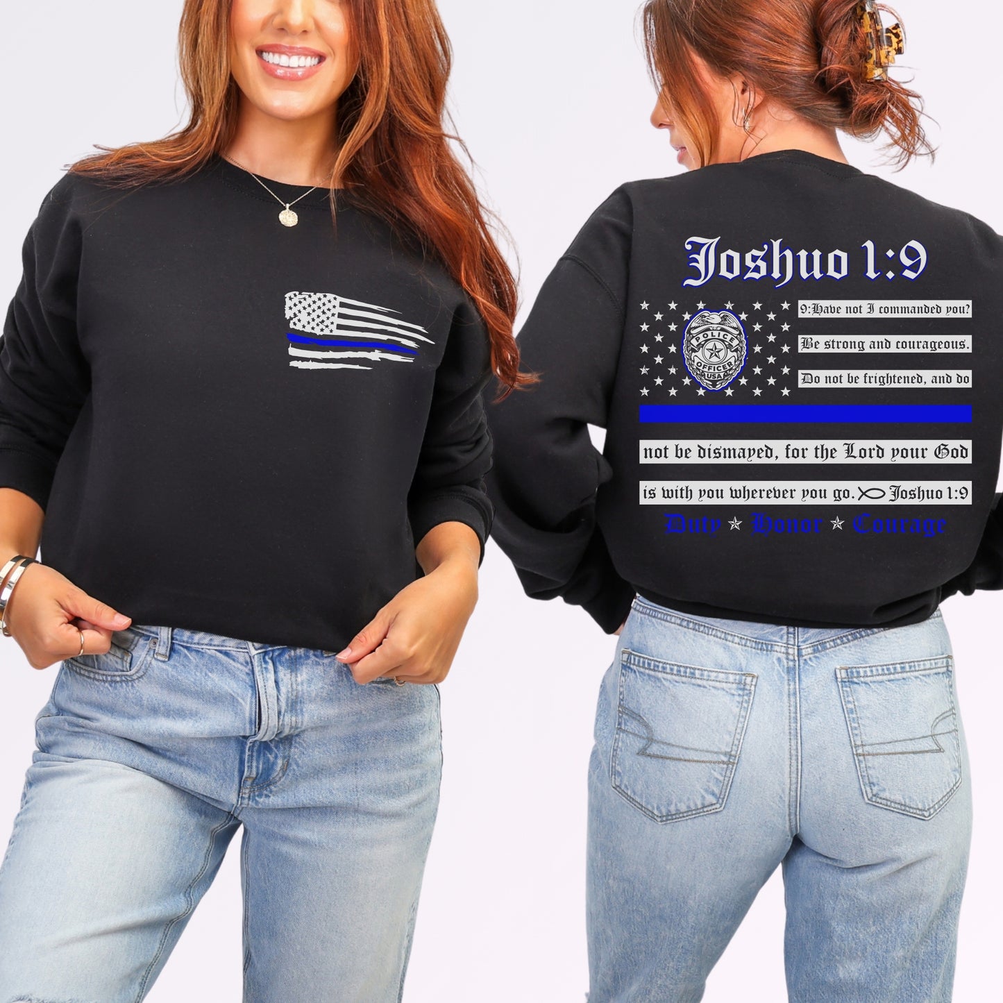 “Joshua 1:9 — Duty, Honor, Courage” Thin Blue Line Crewneck | Patriot Collection