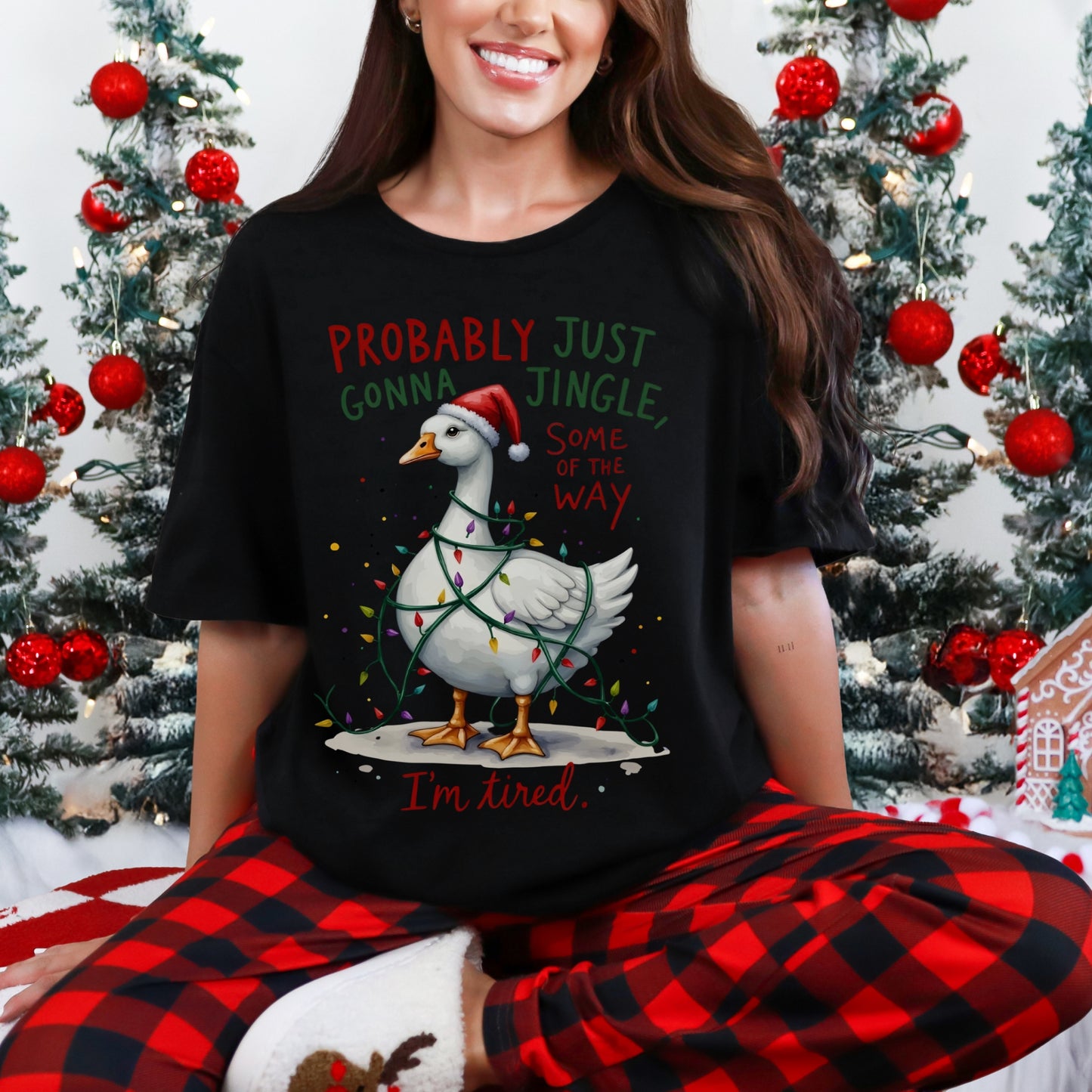 “Probably Just Gonna Jingle Some of the Way” Christmas Goose Tee