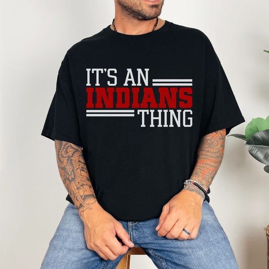 Du Quoin Indians Tee | It’s an Indians Thing Tee
