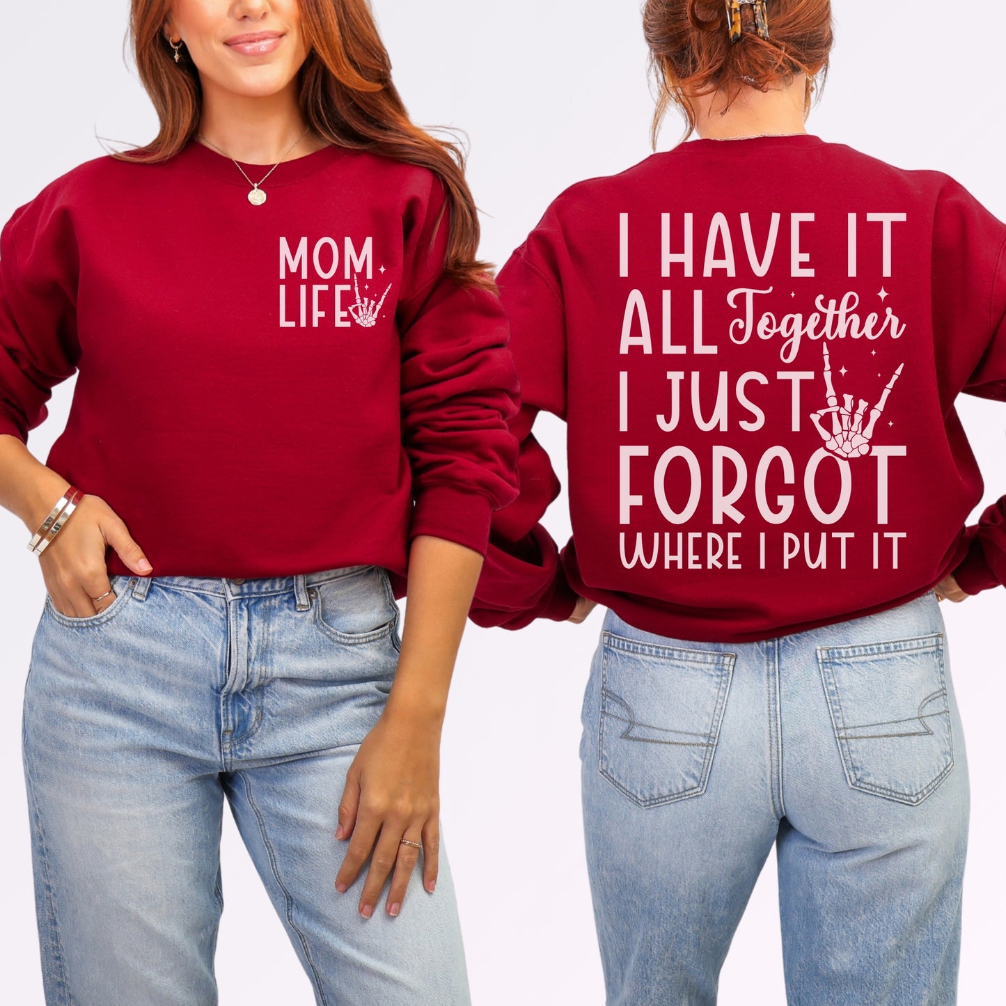 Mom Life Sweatshirt | Funny Front & Back Mom Graphic Crewneck