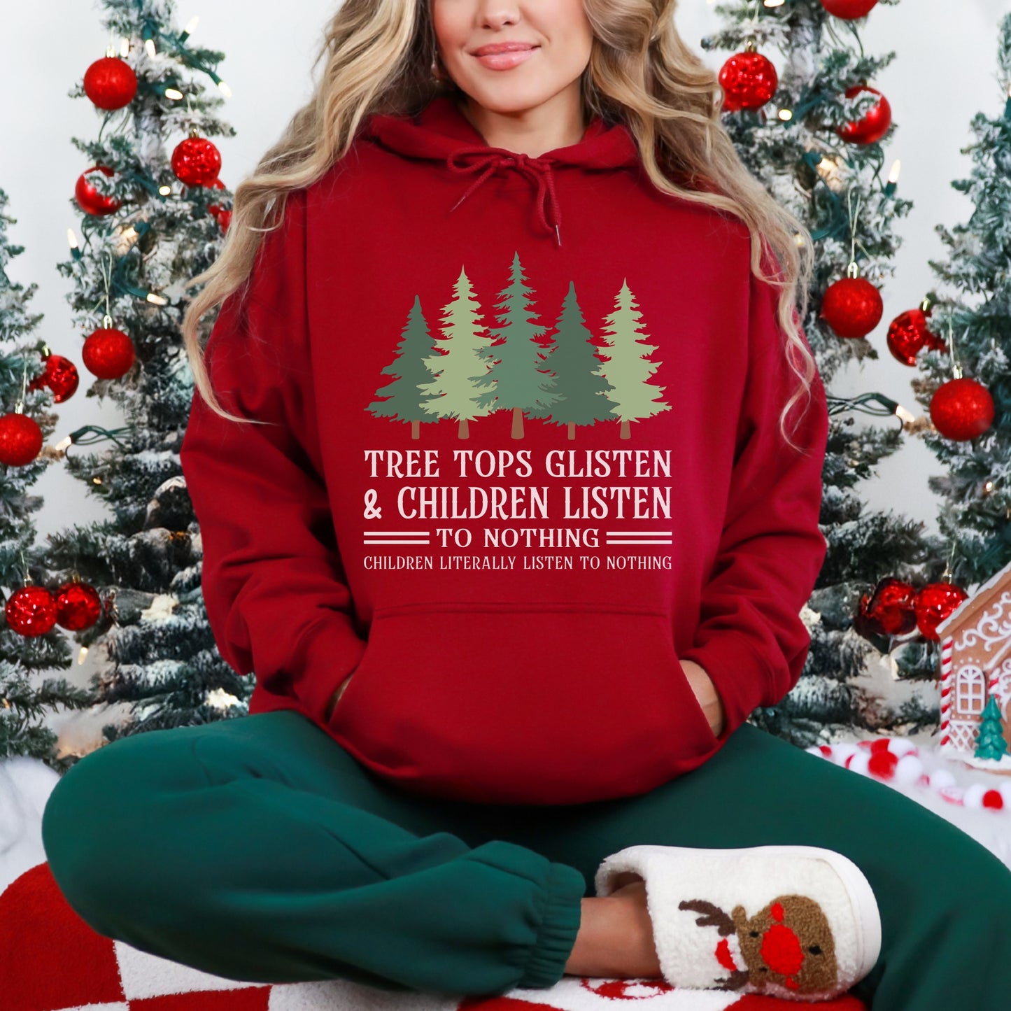 Tree Tops Glisten & Children Listen Hoodie