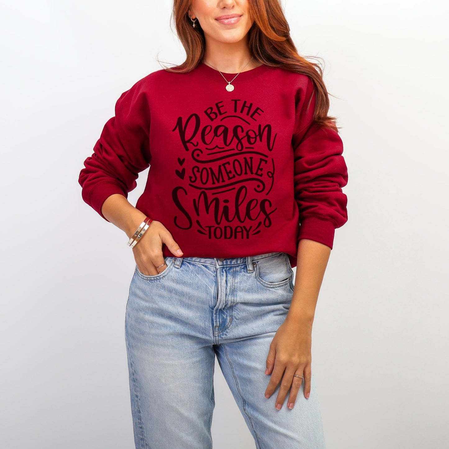 Be the Reason Someone Smiles Today Sweatshirt | Positive Graphic Crewneck