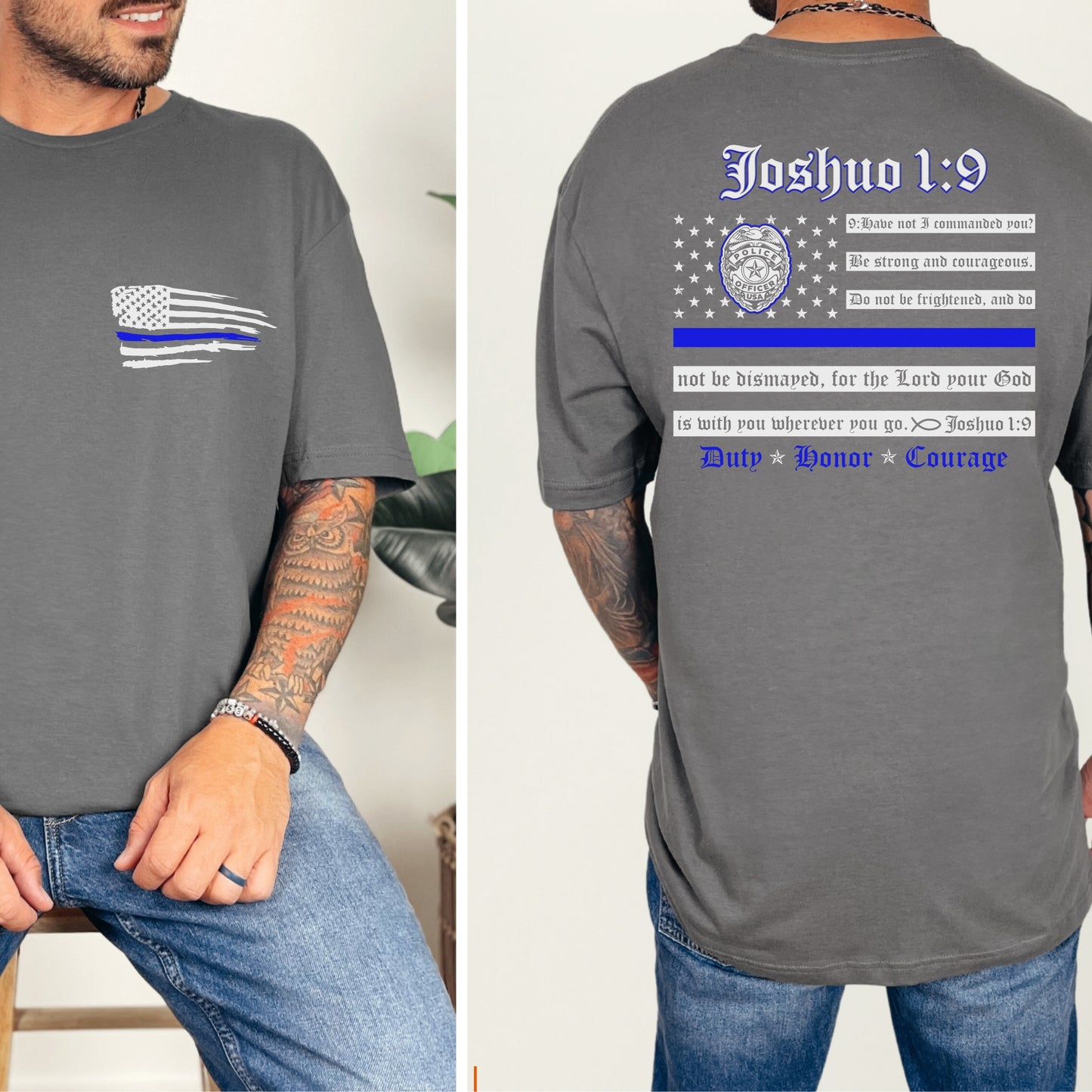 “Joshua 1:9 — Duty, Honor, Courage” Thin Blue Line T-Shirt | Patriot Collection