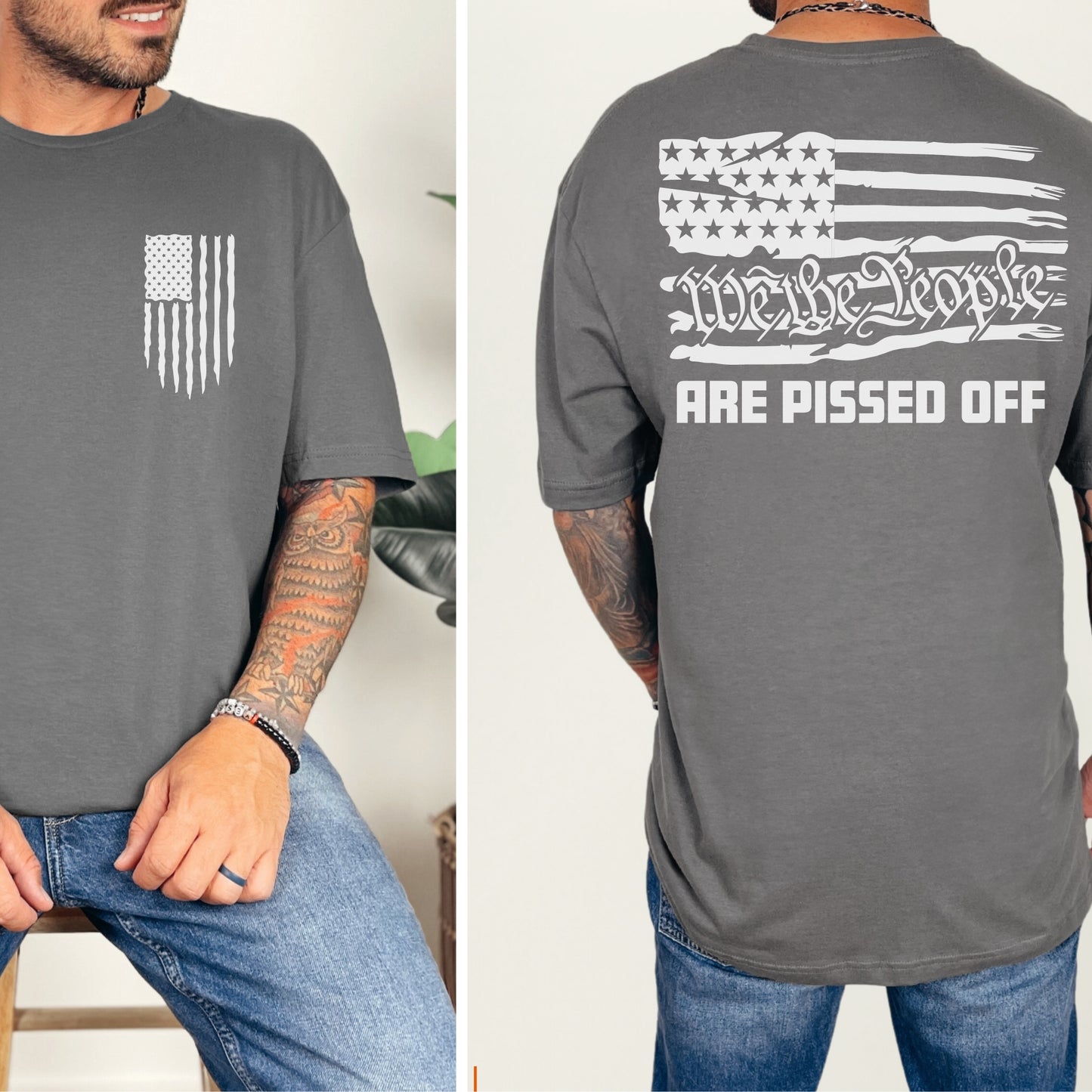 “We the People Are Pissed Off” American Flag T-Shirt | Patriot Collection