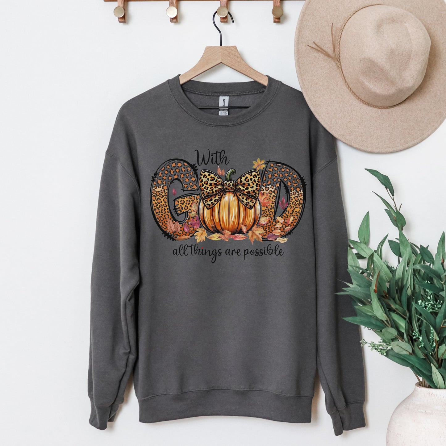 With God All Things Are Possible Sweatshirt – Fall Faith Inspired Crewneck