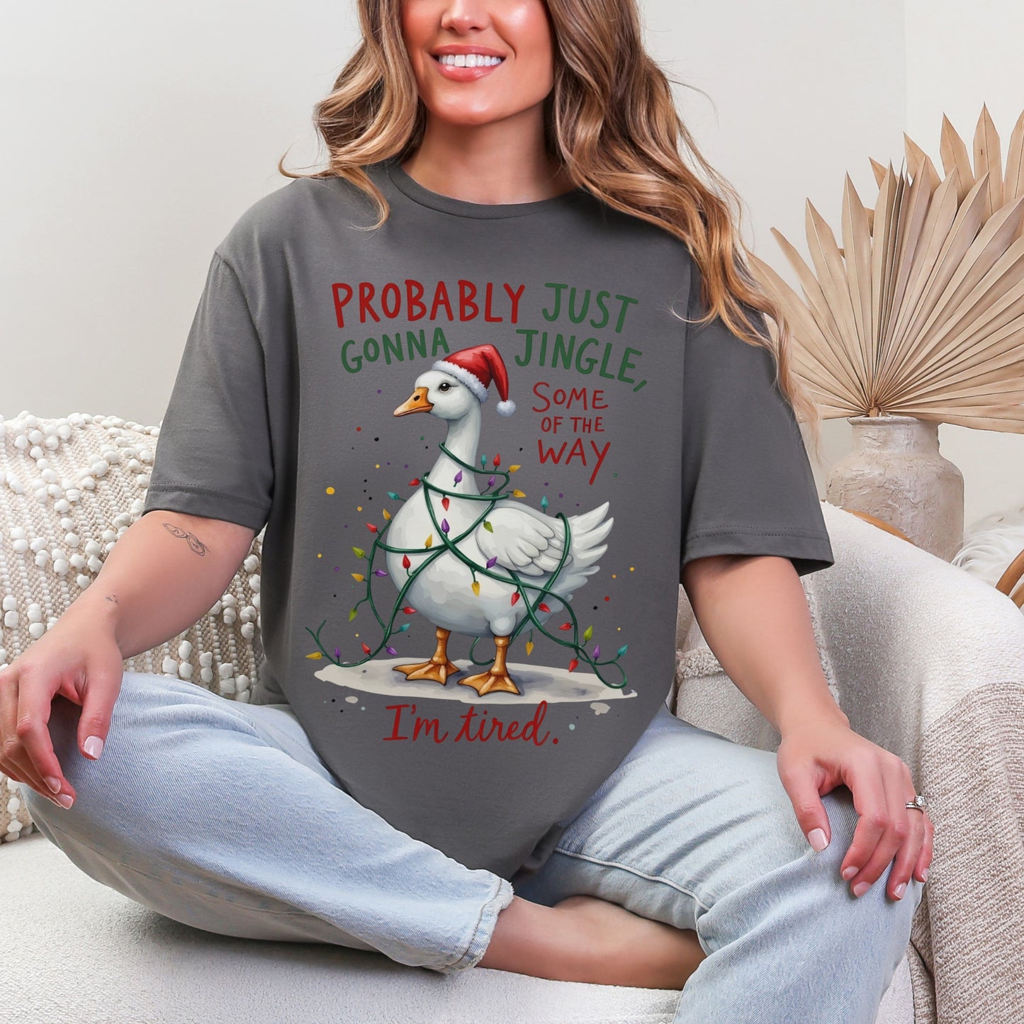 “Probably Just Gonna Jingle Some of the Way” Christmas Goose Tee