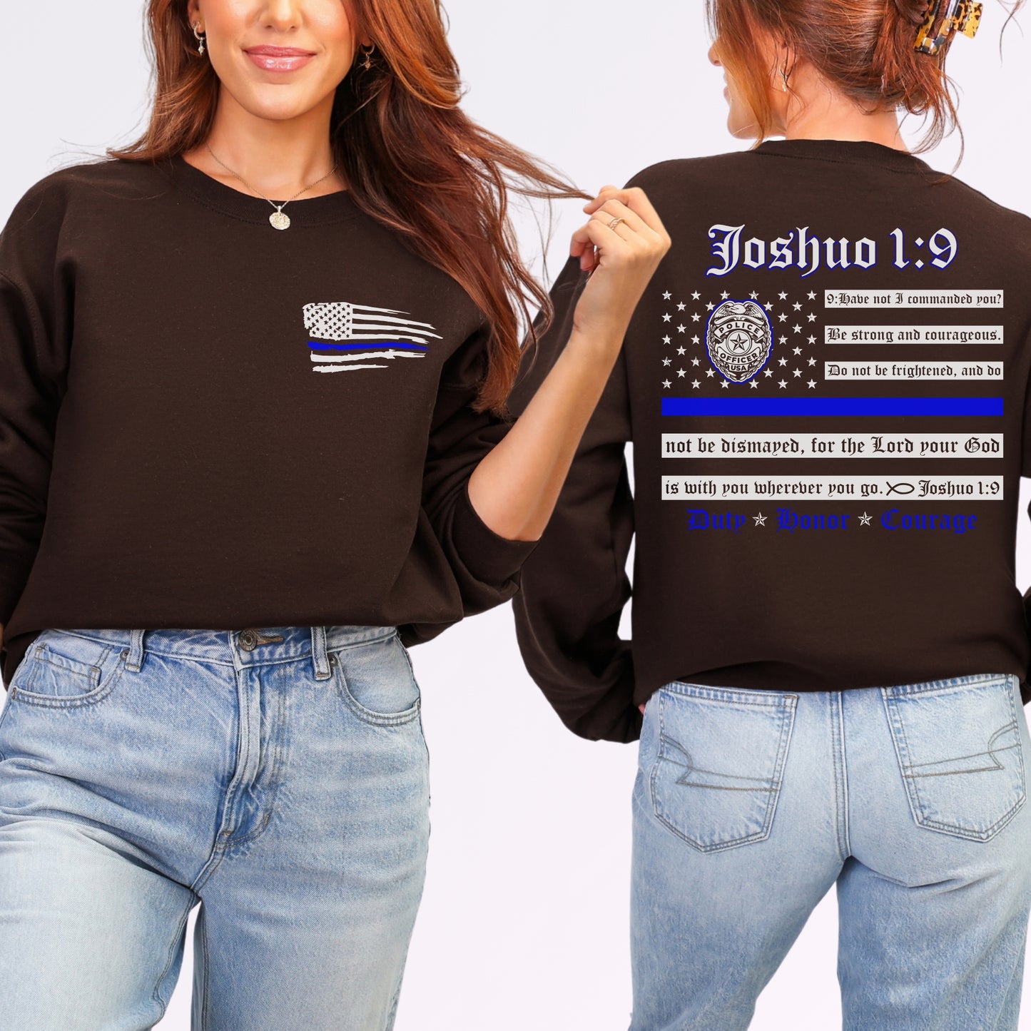 “Joshua 1:9 — Duty, Honor, Courage” Thin Blue Line Crewneck | Patriot Collection