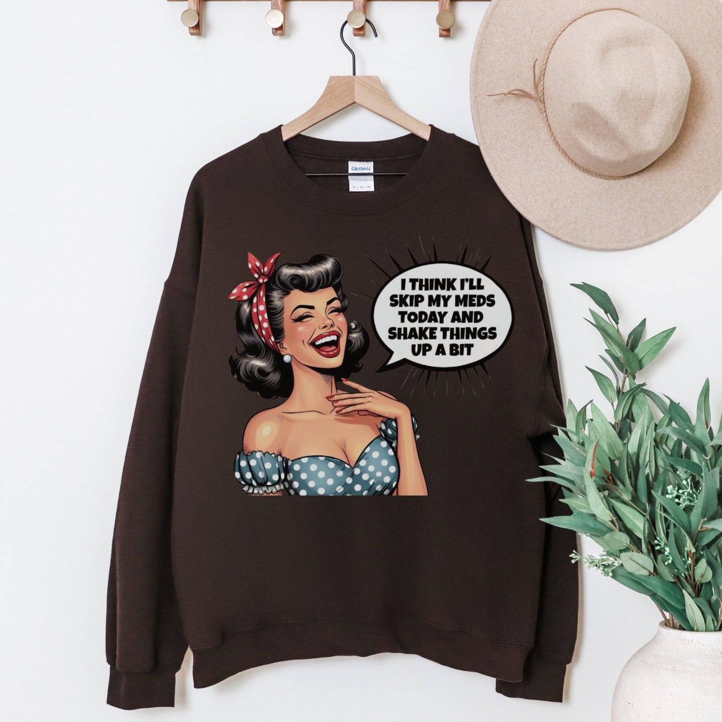 Skip My Meds Sweatshirt | Funny Retro Pop Art Graphic Crewneck