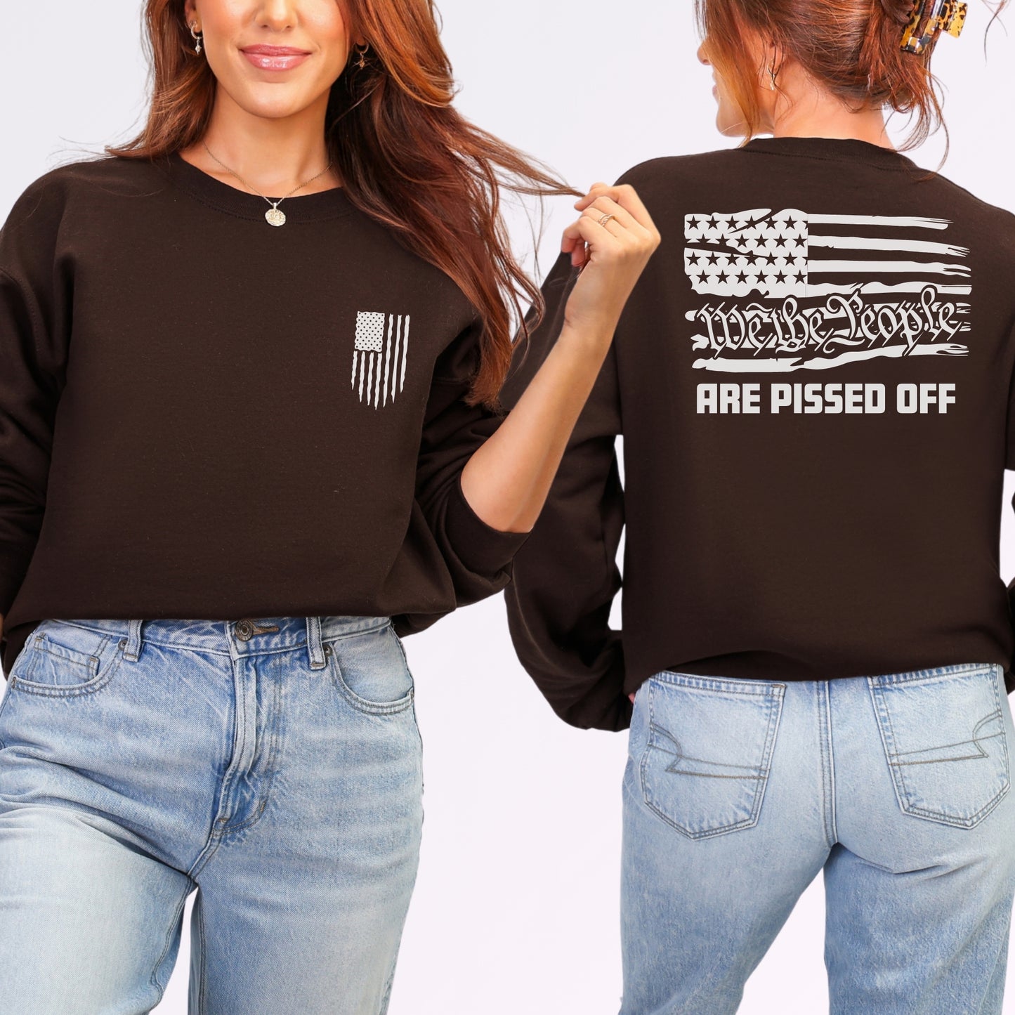 “We the People Are Pissed Off” Crewneck Sweatshirt | Patriot Collection