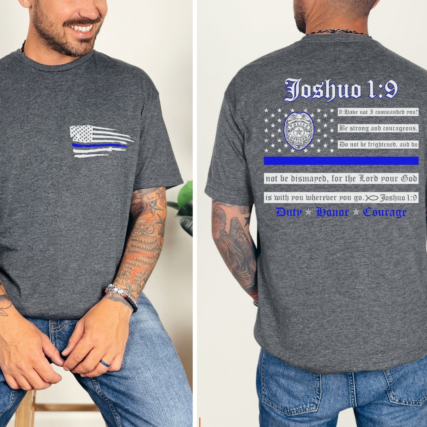 “Joshua 1:9 — Duty, Honor, Courage” Thin Blue Line T-Shirt | Patriot Collection