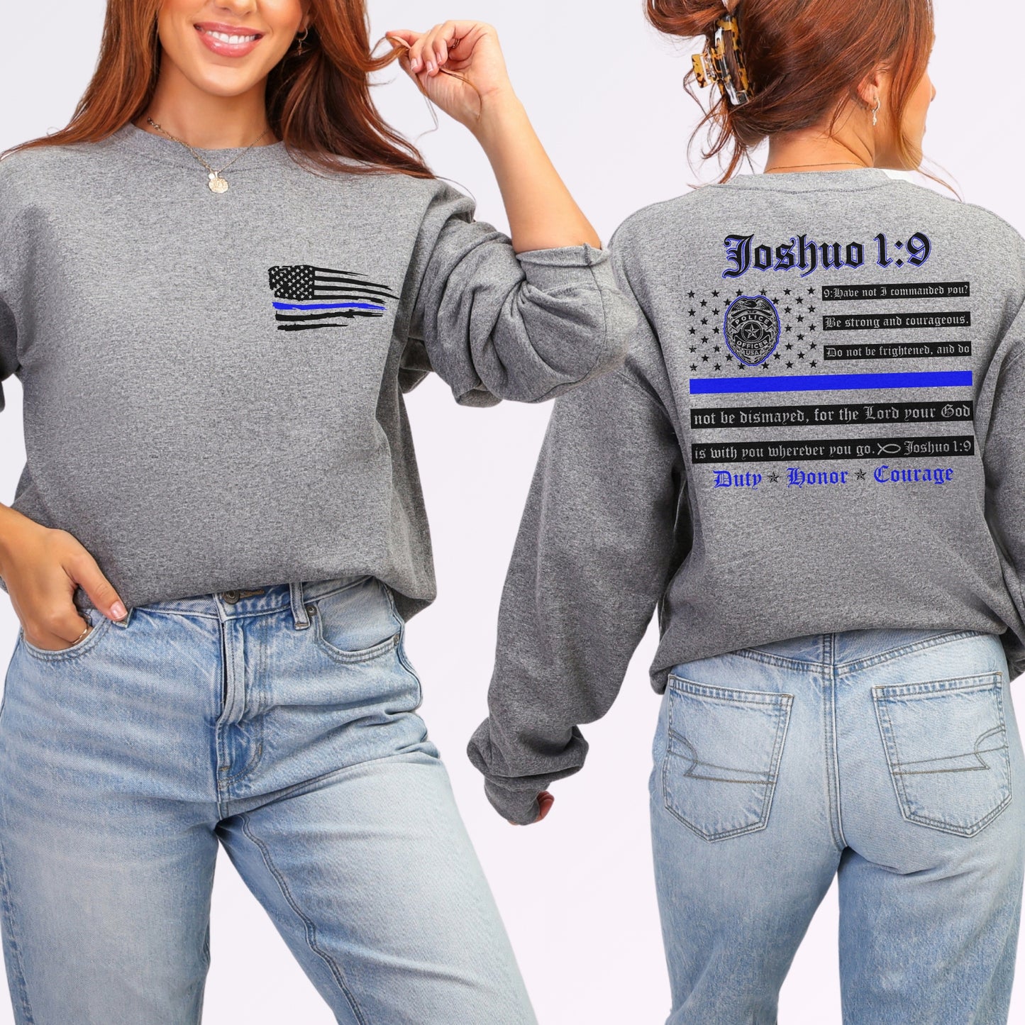 “Joshua 1:9 — Duty, Honor, Courage” Thin Blue Line Crewneck | Patriot Collection