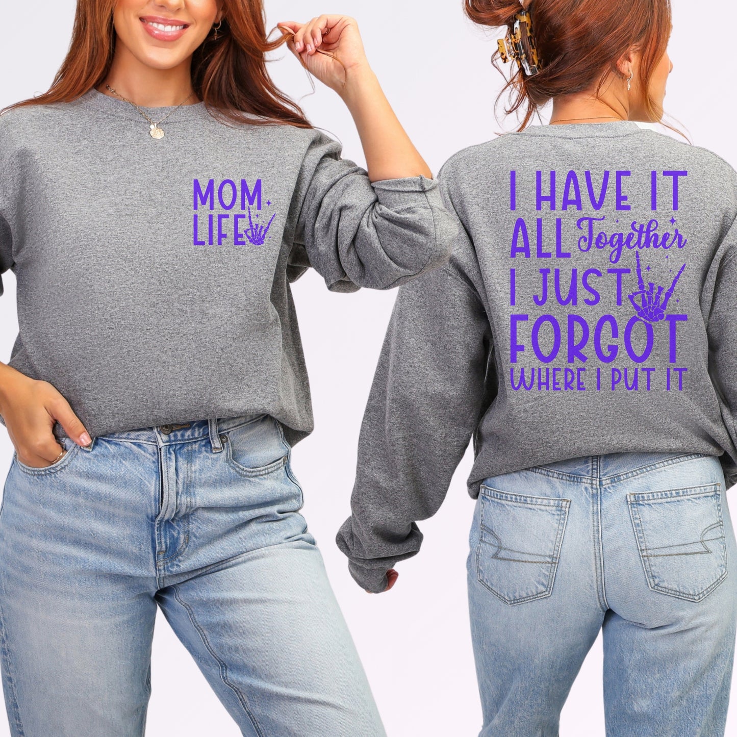 Mom Life Sweatshirt | Funny Front & Back Mom Graphic Crewneck