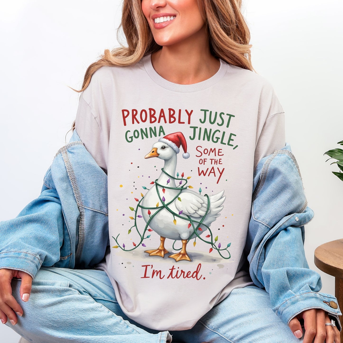 “Probably Just Gonna Jingle Some of the Way” Christmas Goose Tee