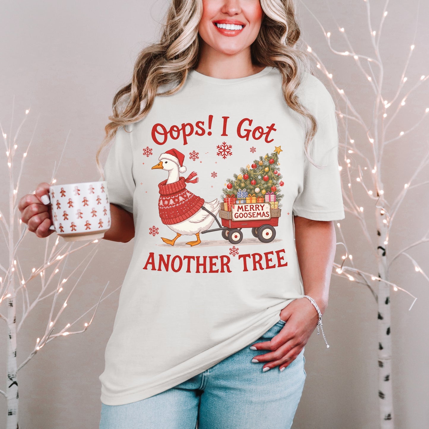 “Oops! I Got Another Tree” Merry Goosemas Tee