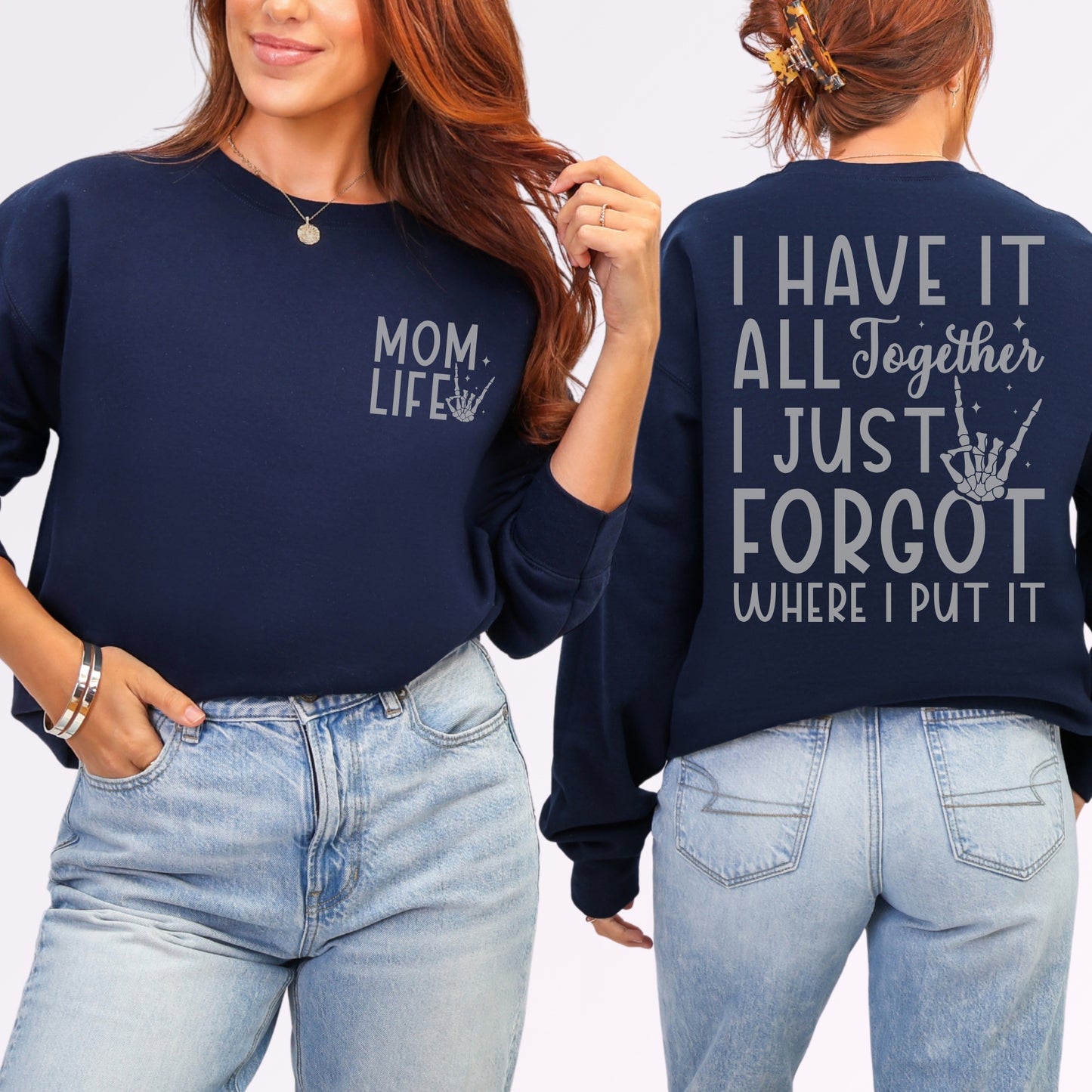 Mom Life Sweatshirt | Funny Front & Back Mom Graphic Crewneck