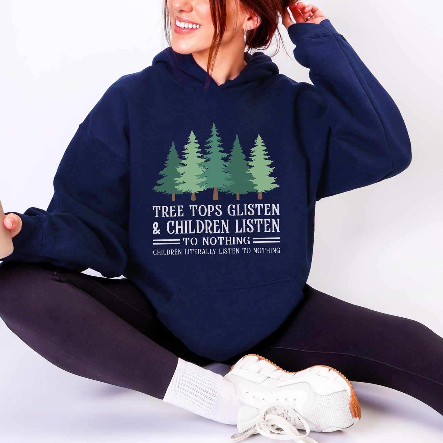 Tree Tops Glisten & Children Listen Hoodie