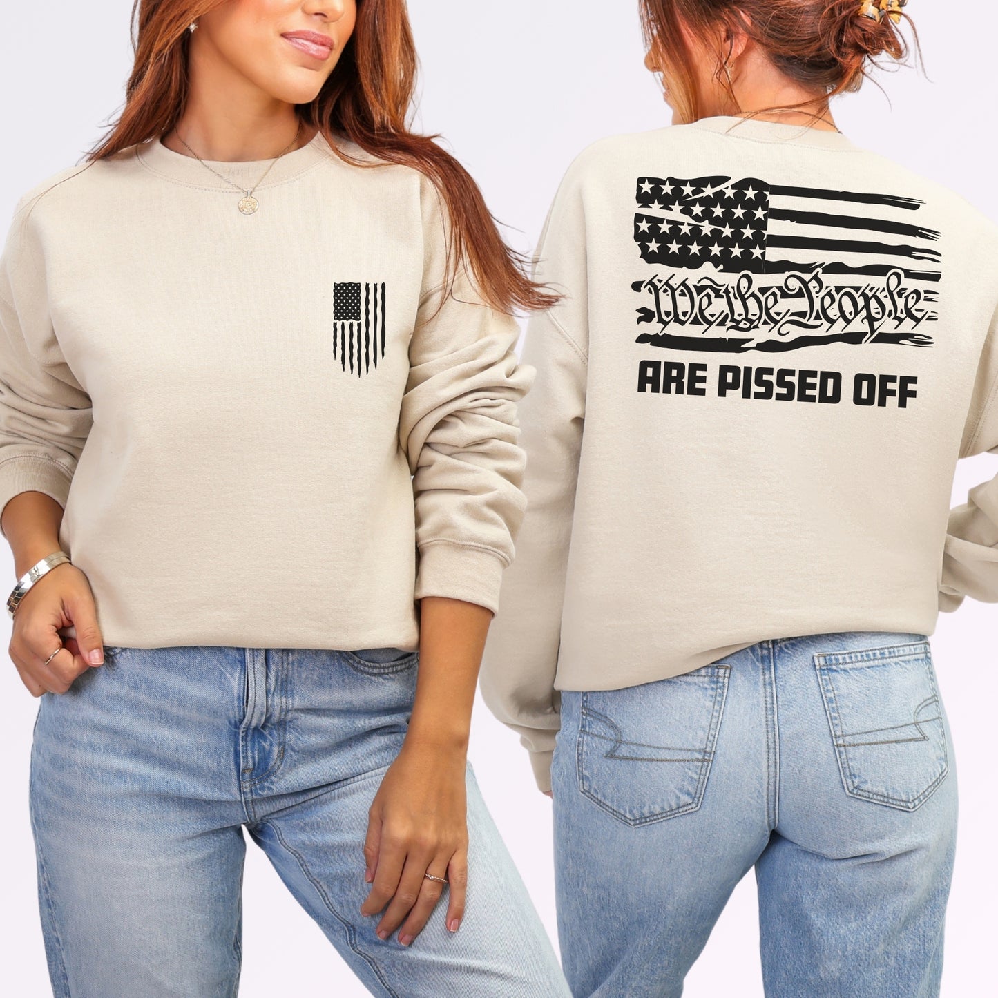 “We the People Are Pissed Off” Crewneck Sweatshirt | Patriot Collection