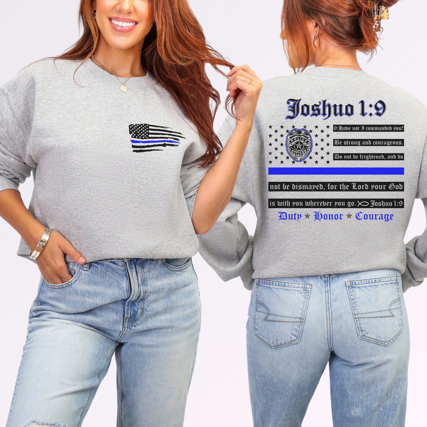 “Joshua 1:9 — Duty, Honor, Courage” Thin Blue Line Crewneck | Patriot Collection