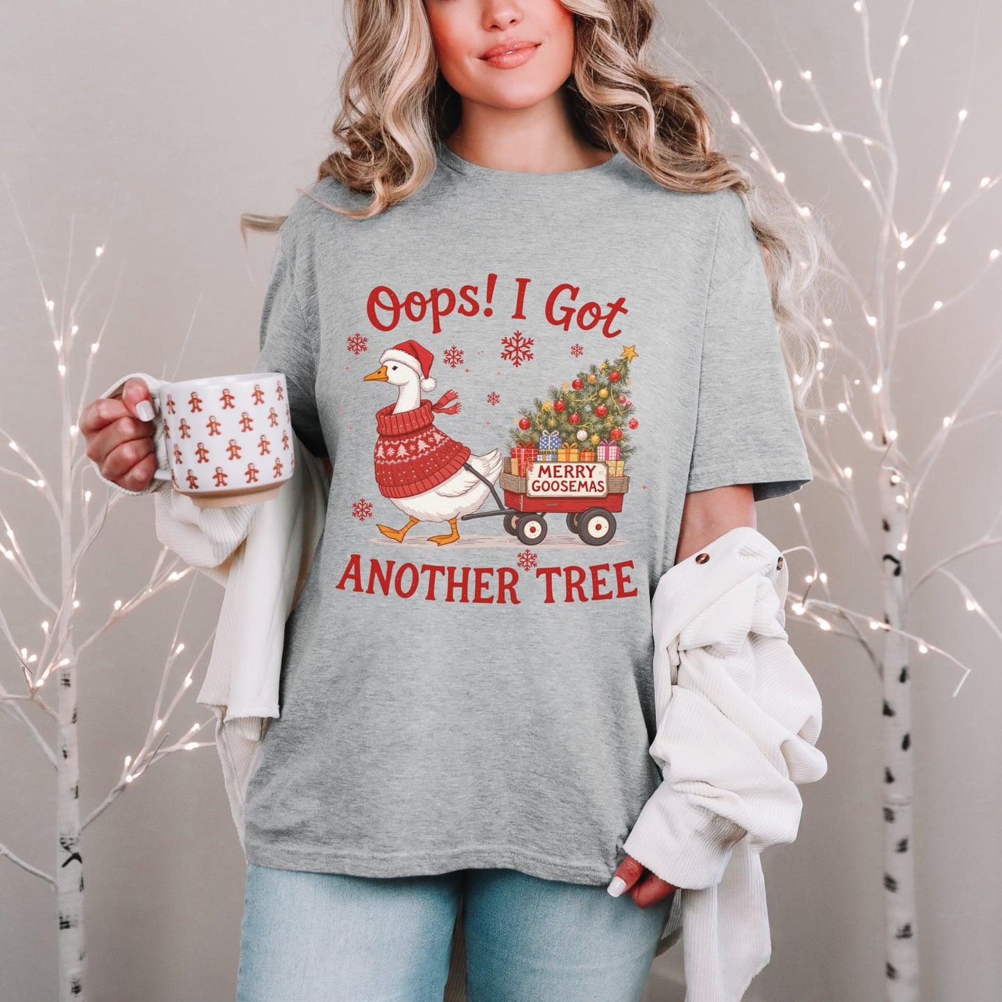 “Oops! I Got Another Tree” Merry Goosemas Tee