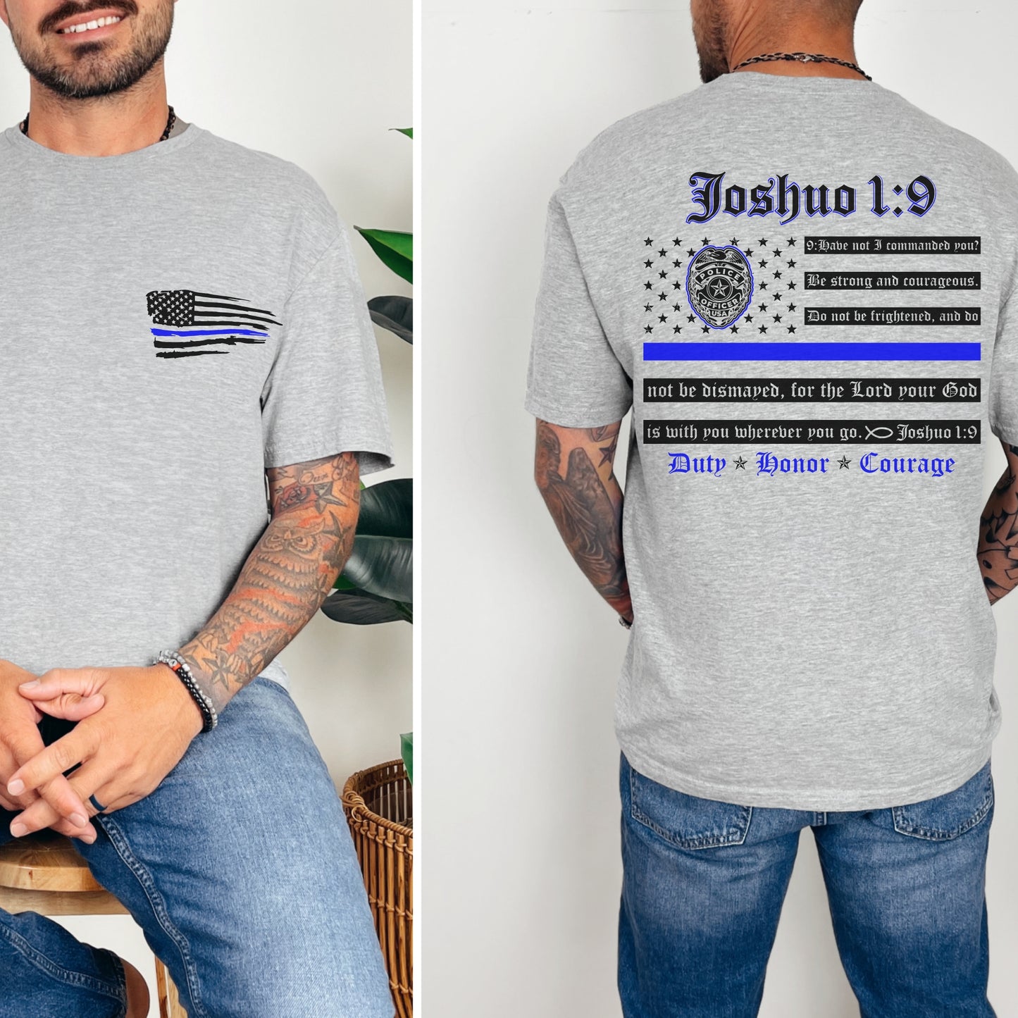 “Joshua 1:9 — Duty, Honor, Courage” Thin Blue Line T-Shirt | Patriot Collection