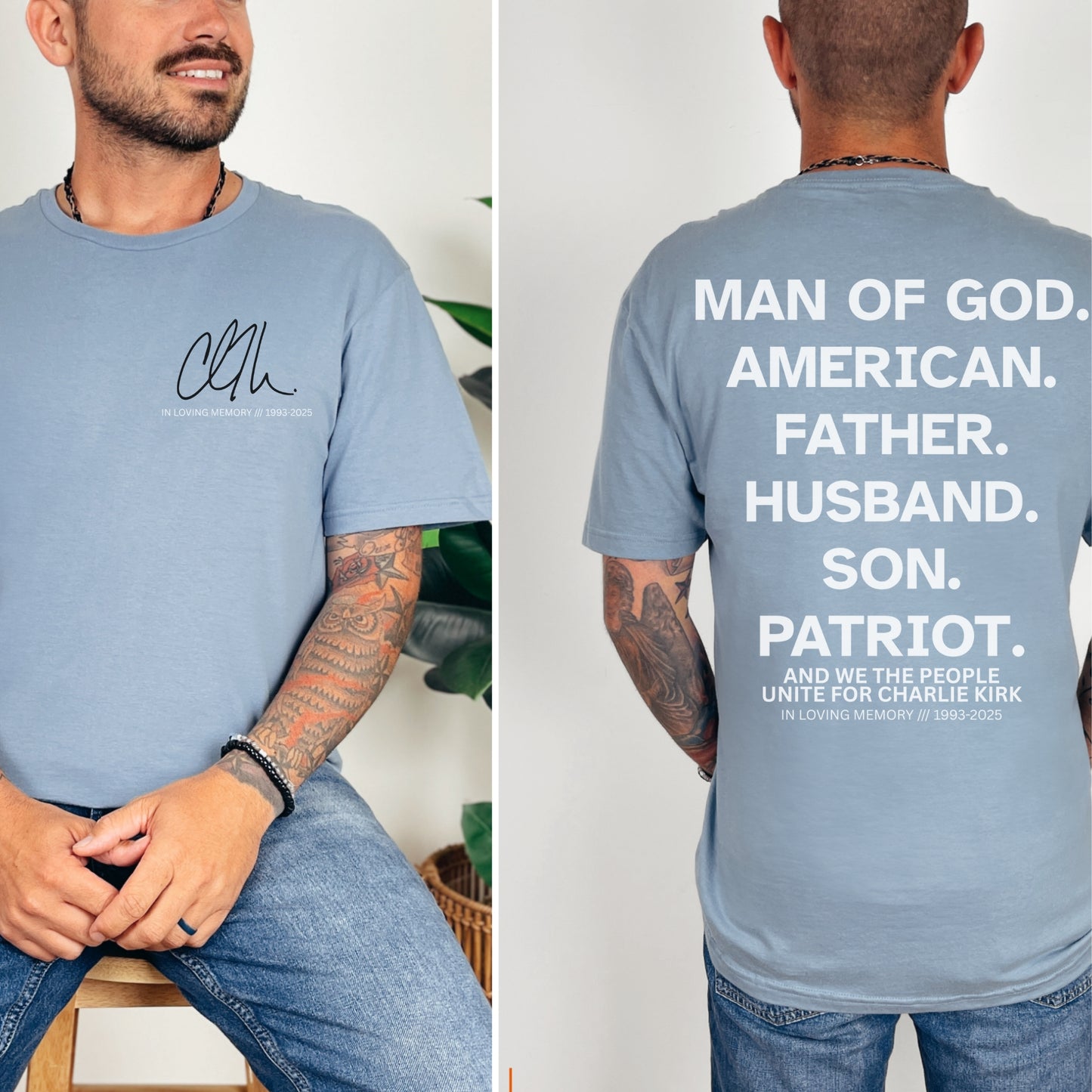 “Man of God. American. Father. Husband. Son. Patriot.” Memorial T-Shirt | Patriot Collection