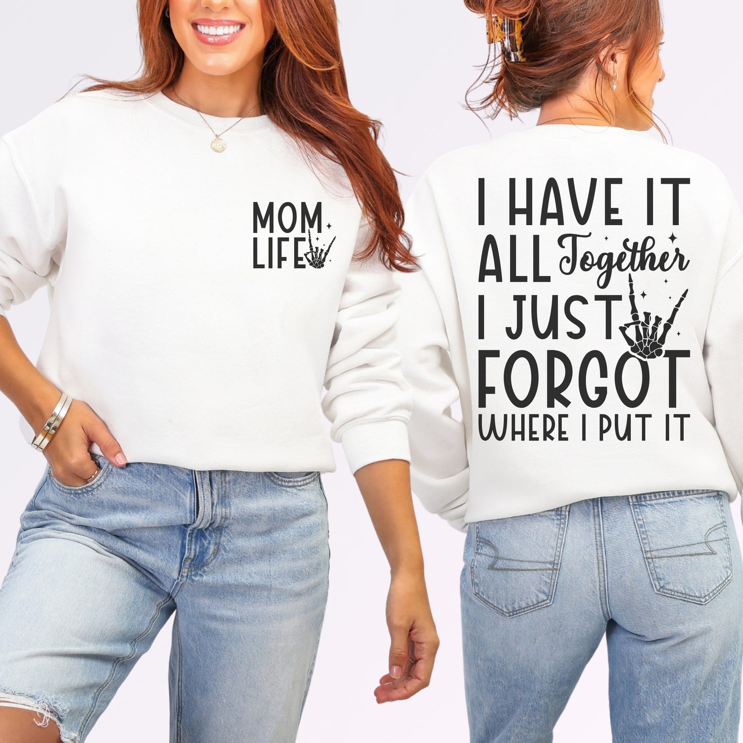 Mom Life Sweatshirt | Funny Front & Back Mom Graphic Crewneck