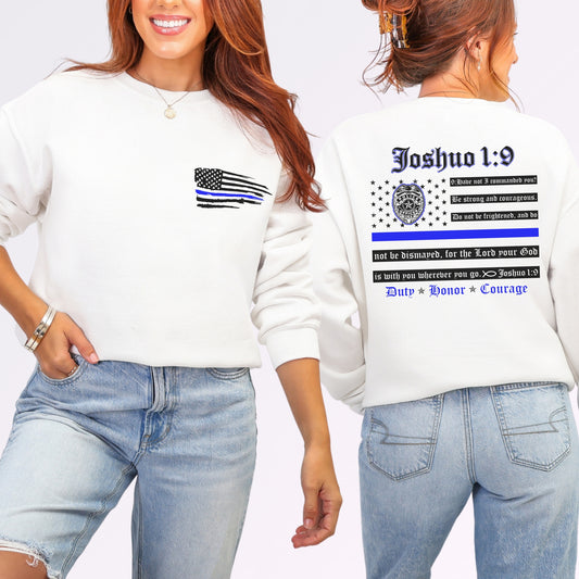 “Joshua 1:9 — Duty, Honor, Courage” Thin Blue Line Crewneck | Patriot Collection